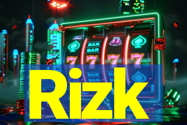 Rizk