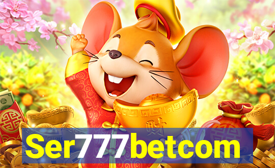 Ser777betcom
