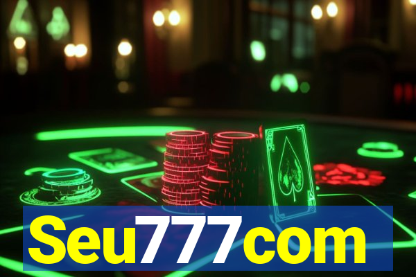 Seu777com