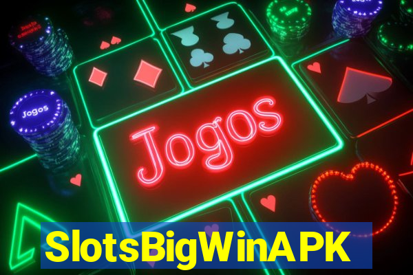 SlotsBigWinAPK