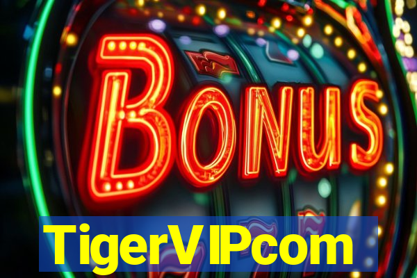 TigerVIPcom