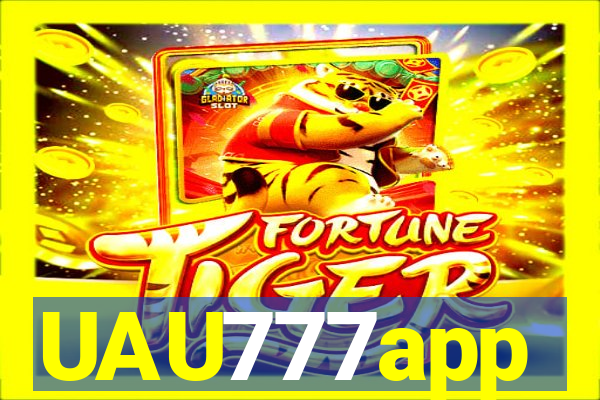 UAU777app