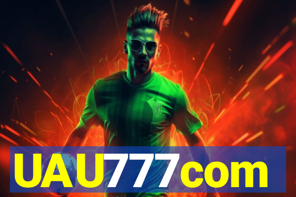 UAU777com
