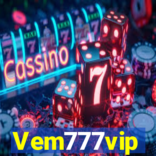 Vem777vip