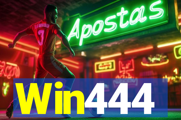 Win444