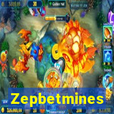Zepbetmines