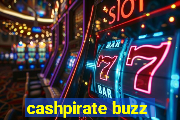 cashpirate buzz