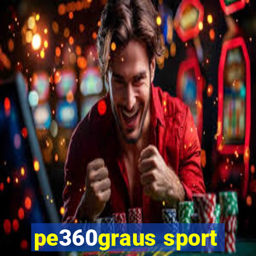 pe360graus sport