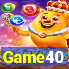 Game40