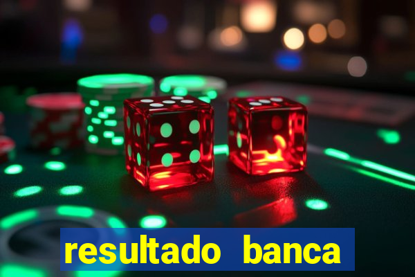 resultado banca sonho real