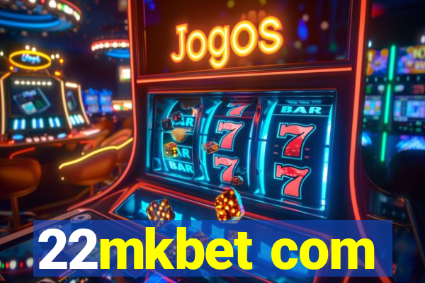 22mkbet com