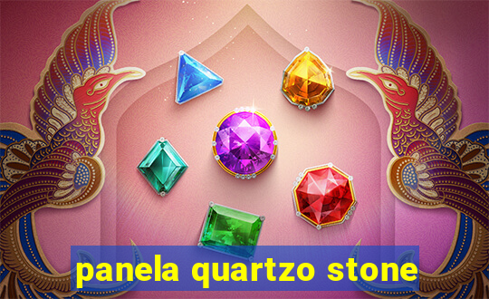 panela quartzo stone