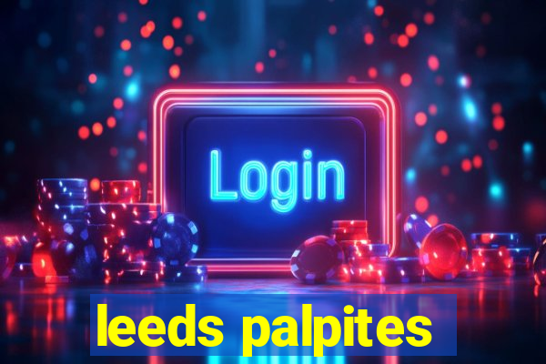 leeds palpites