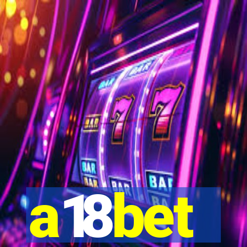 a18bet