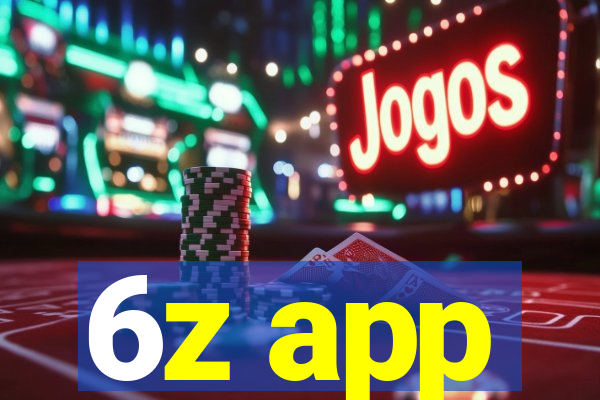 6z app