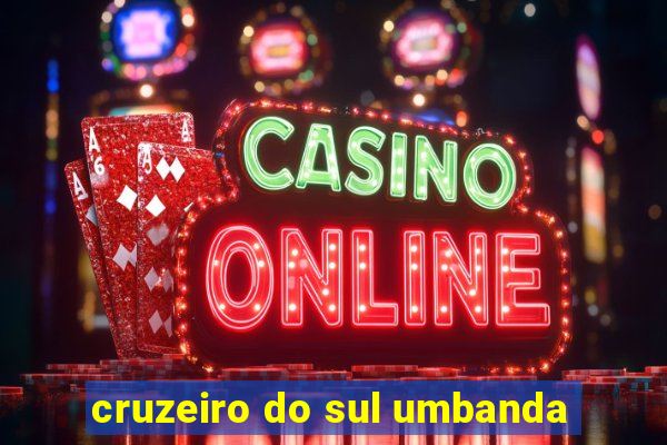 cruzeiro do sul umbanda
