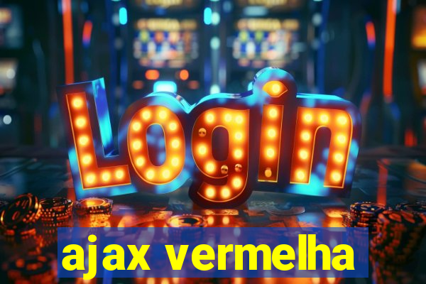 ajax vermelha