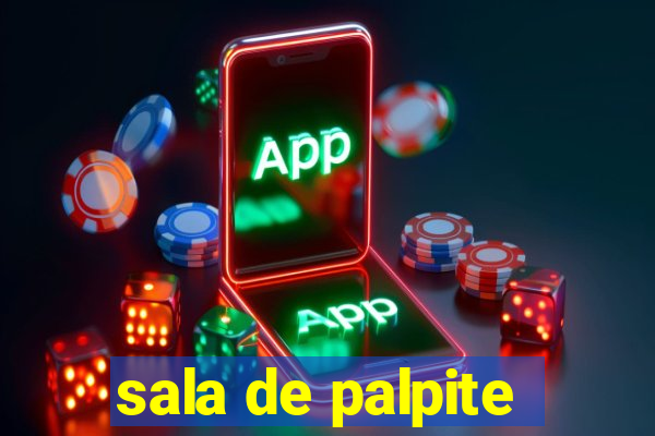sala de palpite