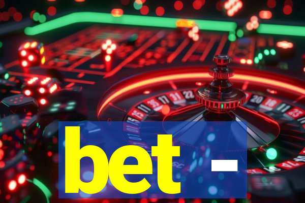 bet -