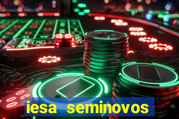 iesa seminovos porto alegre