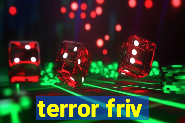 terror friv