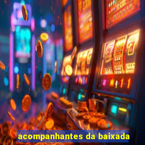 acompanhantes da baixada
