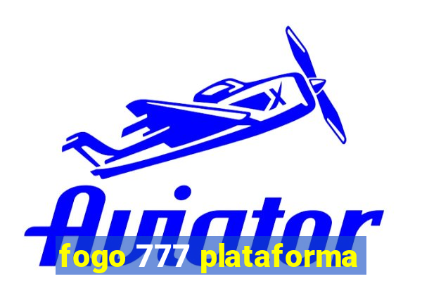 fogo 777 plataforma