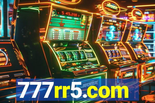 777rr5.com