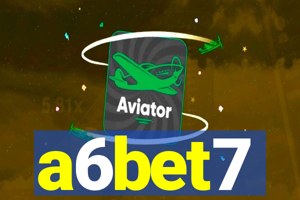 a6bet7