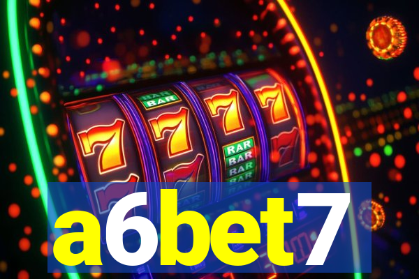 a6bet7