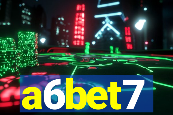 a6bet7