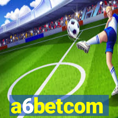 a6betcom