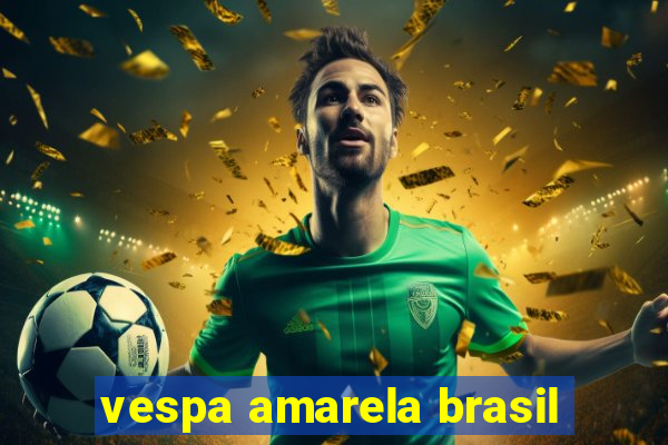 vespa amarela brasil