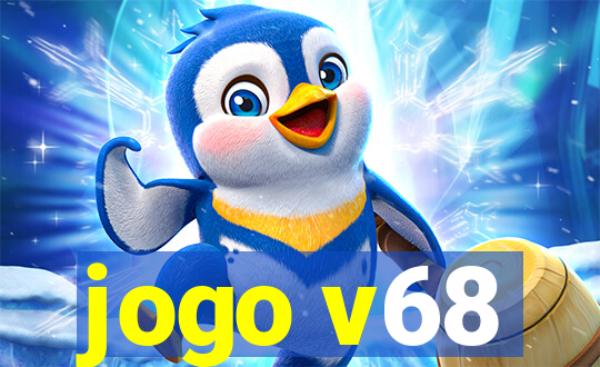 jogo v68