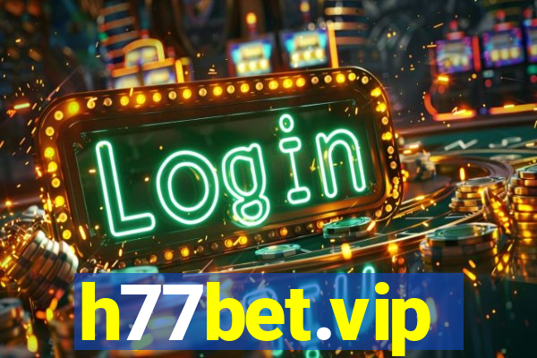 h77bet.vip