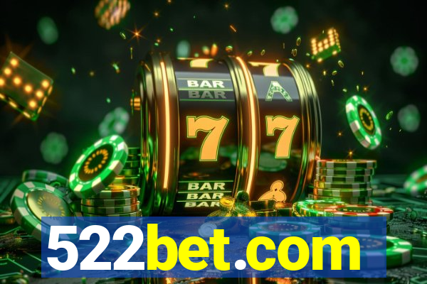 522bet.com