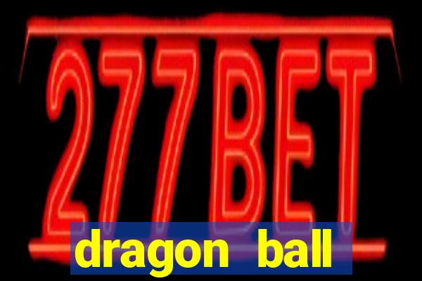 dragon ball classico redecanais