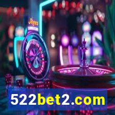 522bet2.com