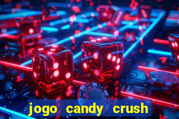 jogo candy crush paga mesmo