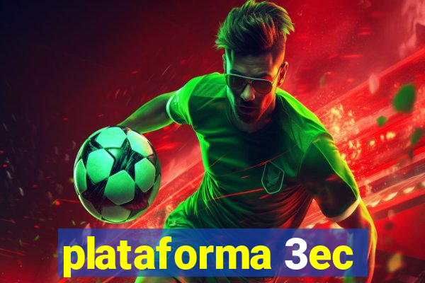 plataforma 3ec