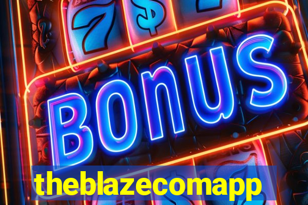 theblazecomapp