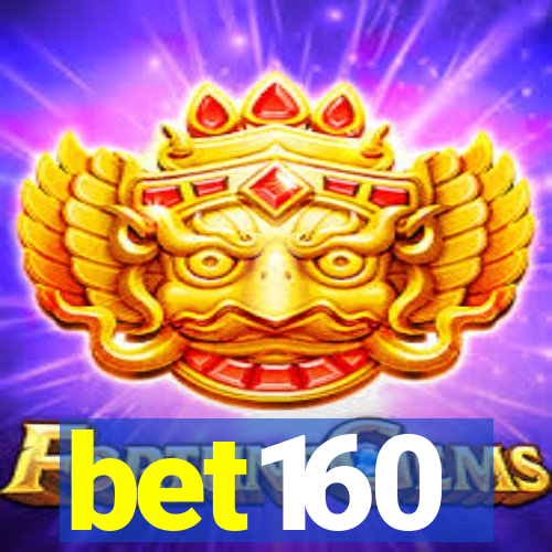 bet160