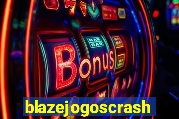 blazejogoscrash