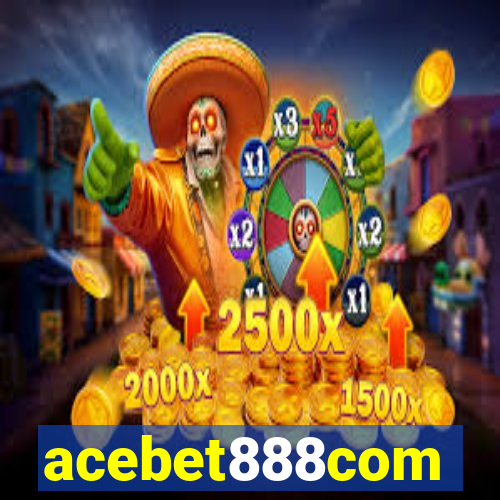 acebet888com
