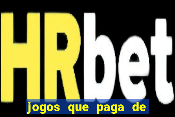 jogos que paga de verdade via pix