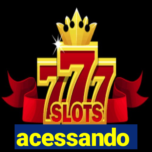 acessando-me