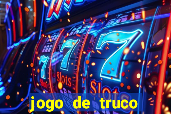 jogo de truco grátis 360