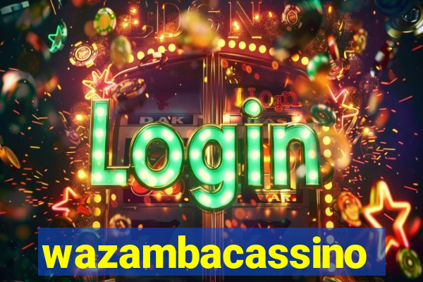 wazambacassino