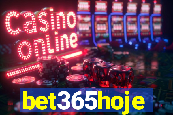 bet365hoje