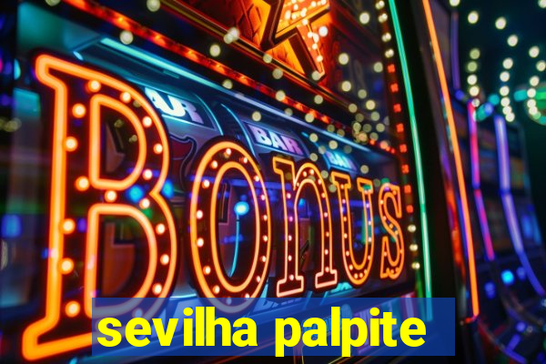 sevilha palpite